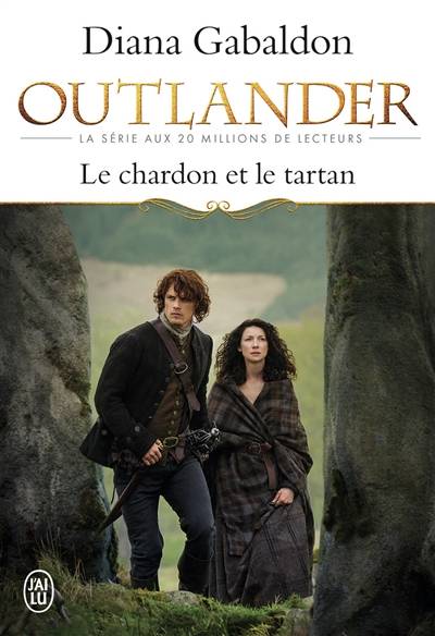 Outlander. Vol. 1. Le chardon et le tartan | Diana Gabaldon, Philippe Safavi