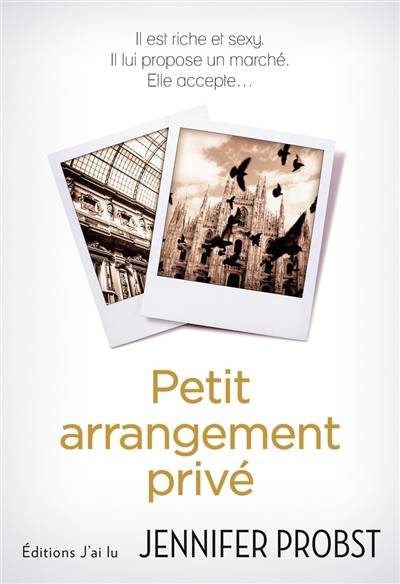 Petit arrangement privé | Jennifer Probst, Patricia Lavigne