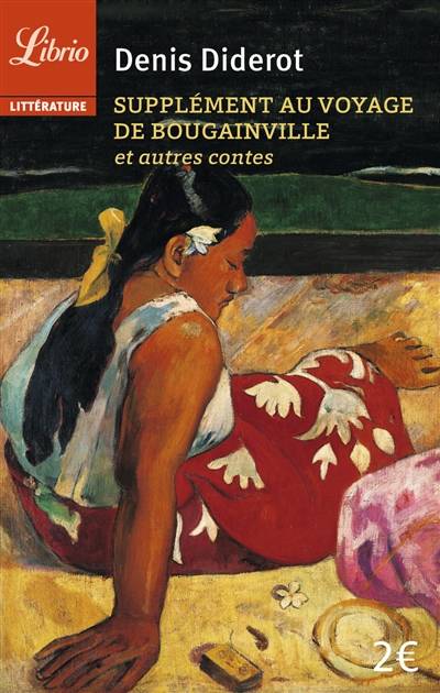 Supplément au voyage de Bougainville : et autres contes | Denis Diderot