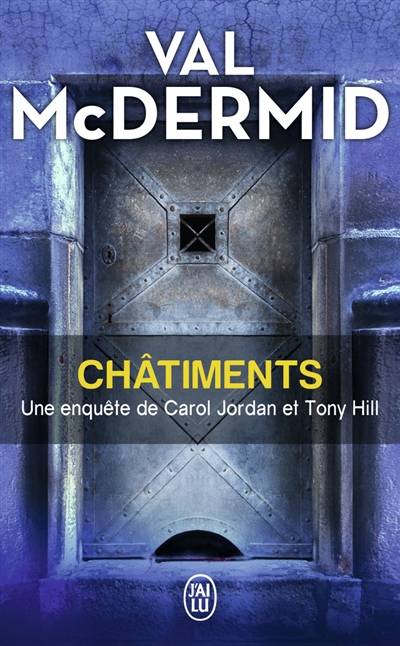 Une enquête de Carol Jordan et Tony Hill. Châtiments | Val McDermid, Perrine Chambon, Arnaud Baignot