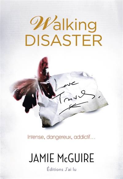 Walking disaster | Jamie McGuire, Agnès Girard