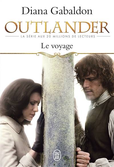 Outlander. Vol. 3. Le voyage | Diana Gabaldon, Philippe Safavi