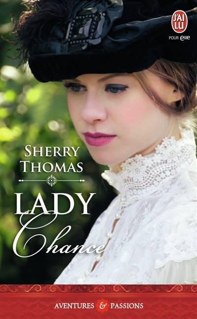 Lady Chance | Sherry Thomas, Nicole Hibert