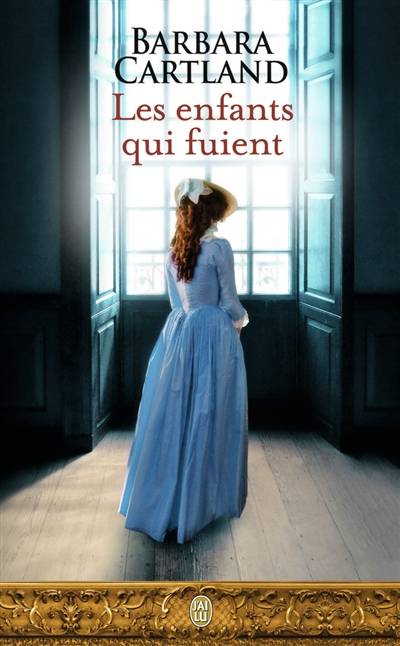 Les enfants qui fuient | Barbara Cartland, Christiane Poulain