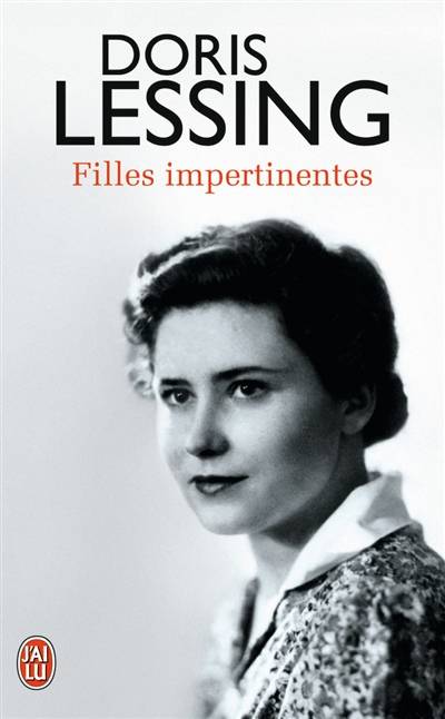 Filles impertinentes | Doris Lessing, Philippe Giraudon