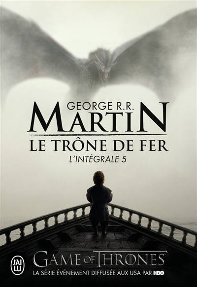 Le trône de fer : l'intégrale. Vol. 5 | George R.R. Martin, Patrick Marcel