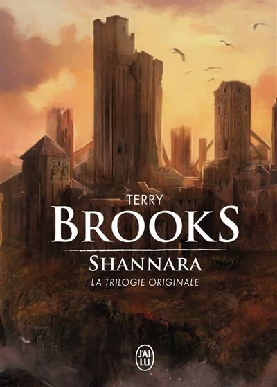 Shannara : la trilogie originale | Terry Brooks, Rosalie Guillaume