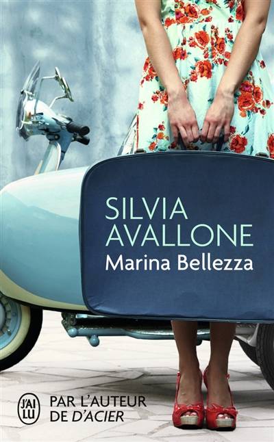 Marina Bellezza | Silvia Avallone, Françoise Brun