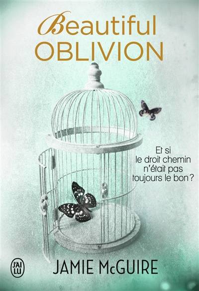 Beautiful oblivion | Jamie McGuire, Agnès Girard