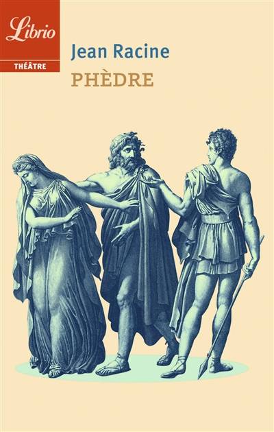 Phèdre | Jean Racine