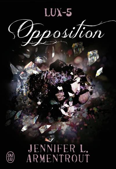 Lux. Vol. 5. Opposition | Jennifer L. Armentrout