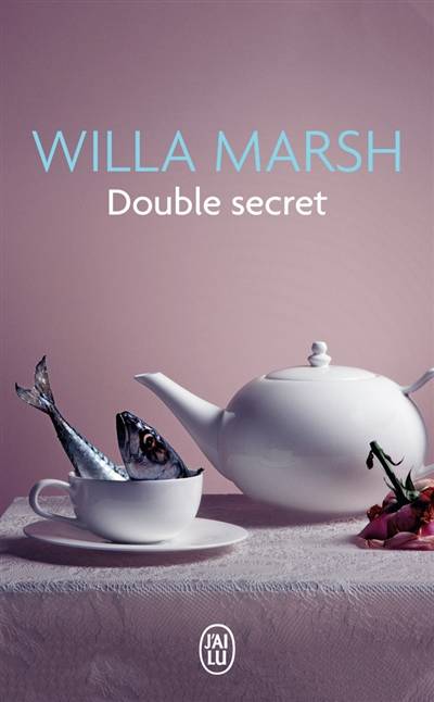 Double secret | Willa Marsh, Aline Weill