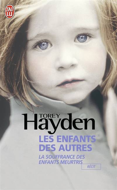 Les enfants des autres | Torey L. Hayden, Mario Pelletier