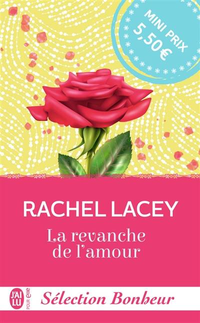 La revanche de l'amour | Rachel Lacey, Carole Pauwels