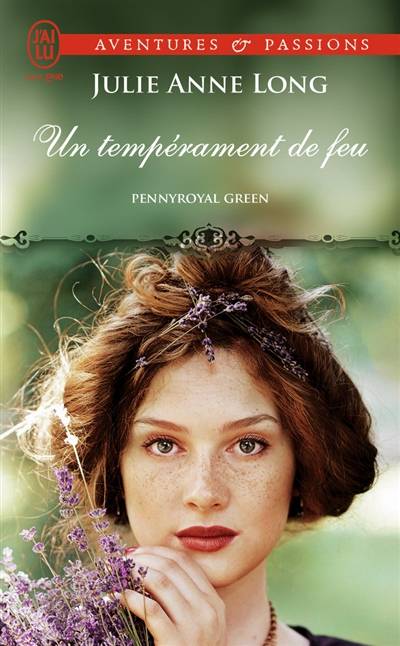 Pennyroyal green. Vol. 4. Un tempérament de feu | Julie Anne Long, Sophie Dalle