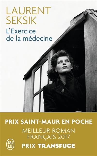 L'exercice de la médecine | Laurent Seksik