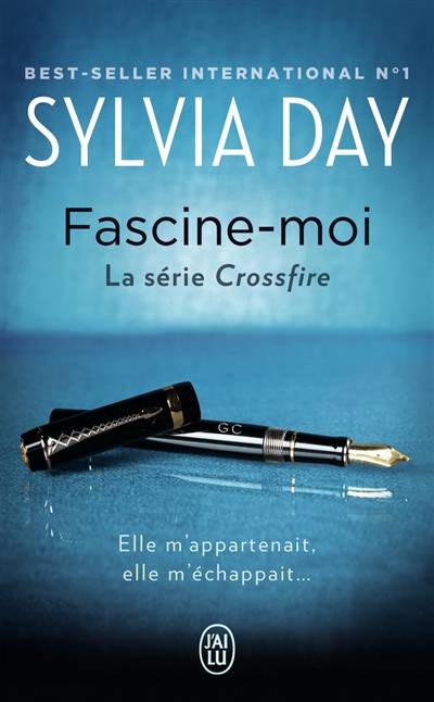 Crossfire. Vol. 4. Fascine-moi | Sylvia Day, Agathe Nabet