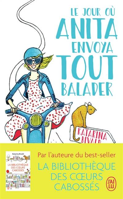 Le jour où Anita envoya tout balader | Katarina Bivald, Marianne Ségol-Samoy