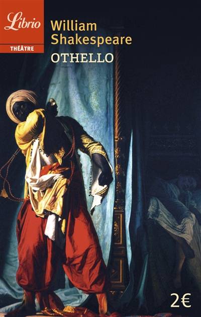 Othello | William Shakespeare, François-Victor Hugo