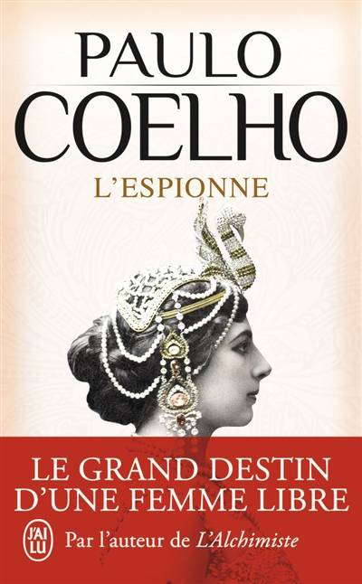 L'espionne | Paulo Coelho, Françoise Marchand-Sauvagnargues