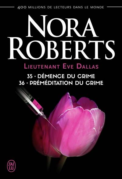 Lieutenant Eve Dallas. Vol. 35-36 | Nora Roberts, Sophie Dalle