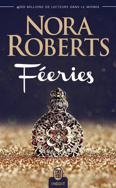 Féeries | Nora Roberts, Sylvie Del Cotto