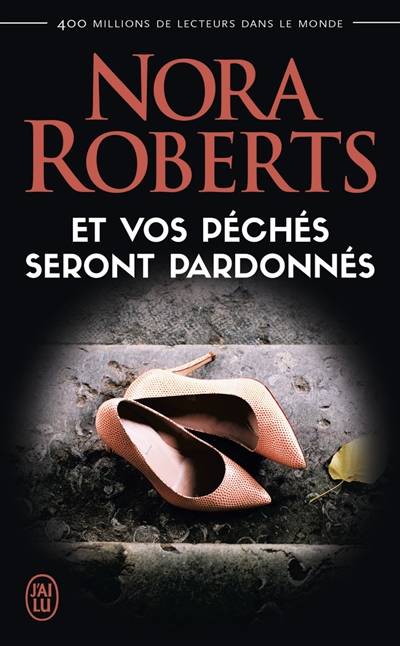 Et vos péchés seront pardonnés | Nora Roberts, Aude Cox-Olivier