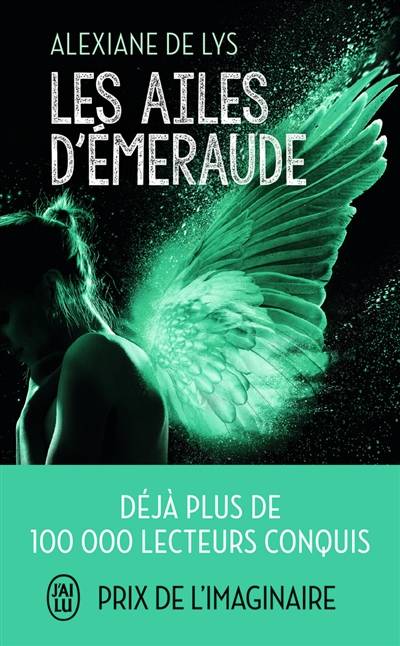 Les ailes d'émeraude | Alexiane de Lys