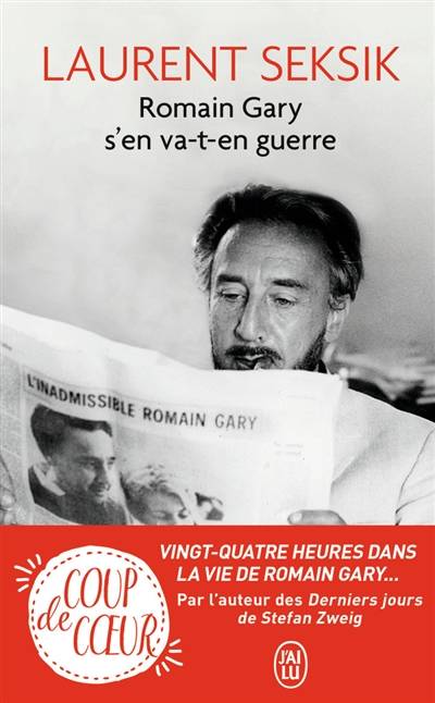 Romain Gary s'en va-t-en guerre | Laurent Seksik