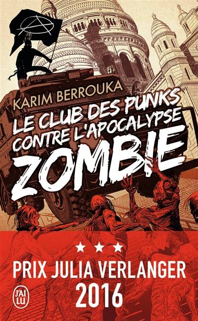 Le club des punks contre l'apocalypse zombie | Karim Berrouka