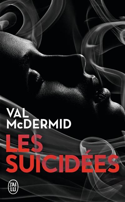 Les suicidées | Val McDermid, Perrine Chambon, Arnaud Baignot