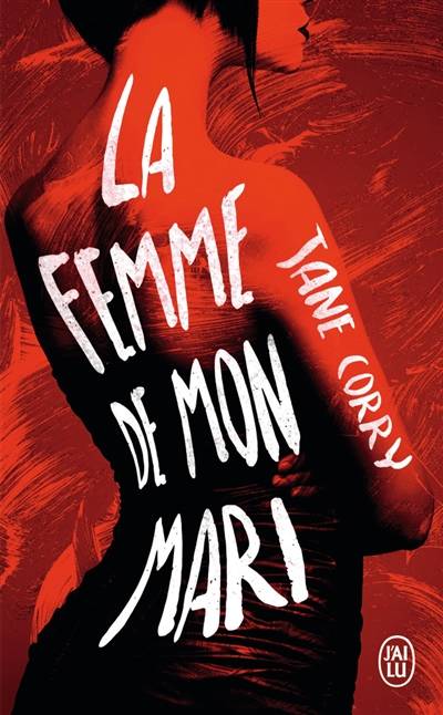 La femme de mon mari | Jane Corry, Fabienne Gondrand