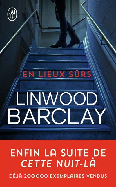 En lieux sûrs | Linwood Barclay, Renaud Morin