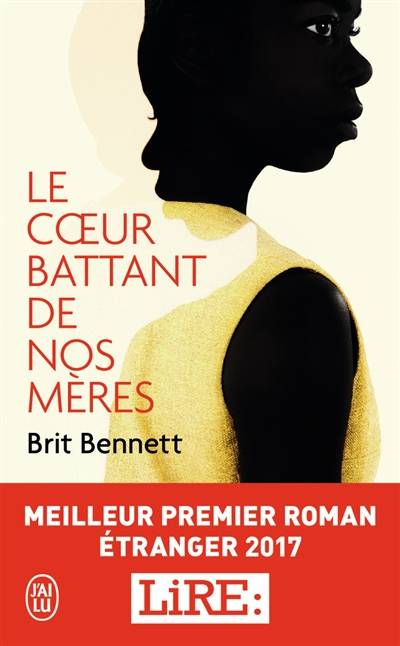 Le coeur battant de nos mères | Brit Bennett, Jean Esch