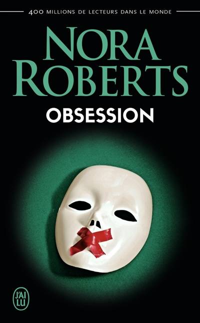 Obsession | Nora Roberts, Joëlle Touati