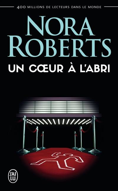 Un coeur à l'abri | Nora Roberts, Eric Betsch