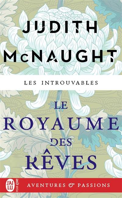 Le royaume des rêves | Judith McNaught, Nicole Hibert