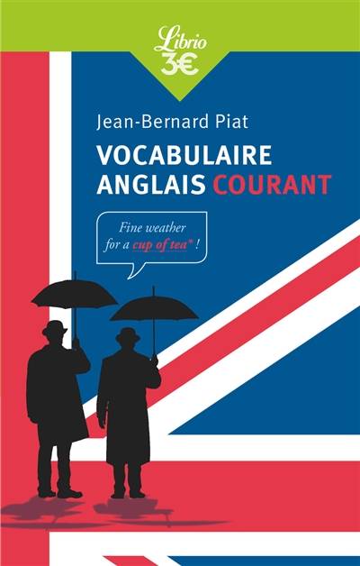 Vocabulaire anglais courant | Jean-Bernard Piat