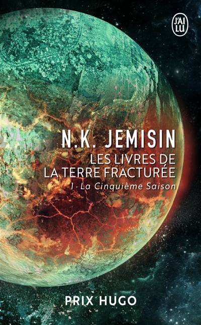 Les livres de la terre fracturée. Vol. 1. La cinquième saison | N.K. Jemisin, Michelle Charrier