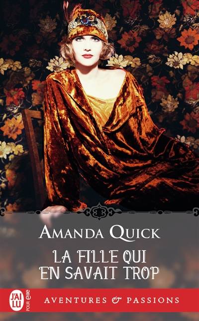 La fille qui en savait trop | Amanda Quick, Maud Godoc