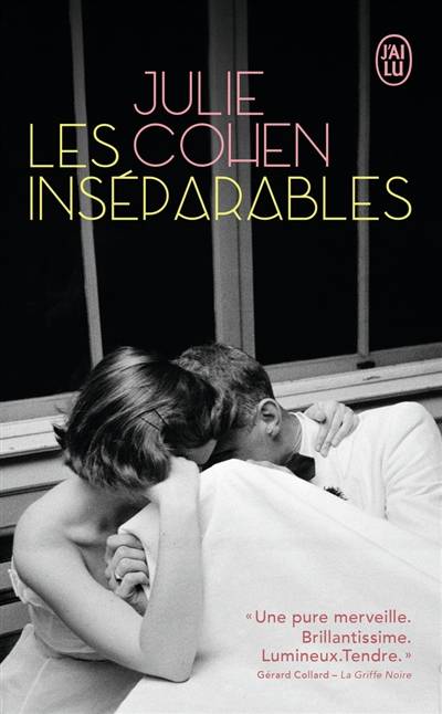 Les inséparables | Julie Cohen, Josette Chicheportiche