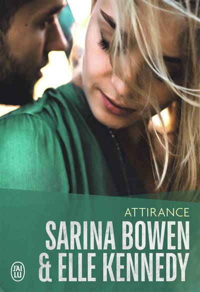 Attirance | Sarina Bowen, Elle Kennedy, Zeynep Diker