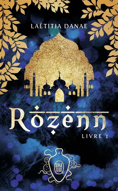 Rozenn. Vol. 1 | Laëtitia Danae