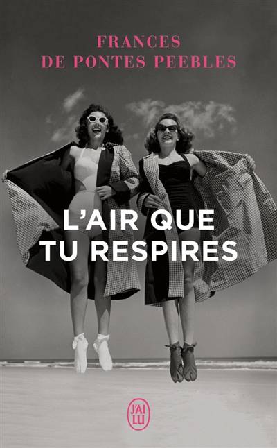 L'air que tu respires | Frances de Pontes Peebles, Cecile Chartres