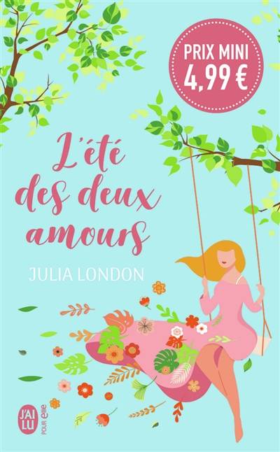 L'été des deux amours | Julia London, Beatrice Pierre