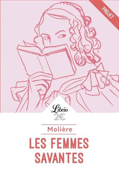 Les femmes savantes : texte intégral | Molière, Paul Chambenoit