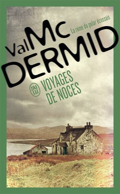 Voyages de noces | Val McDermid, Perrine Chambon, Arnaud Baignot