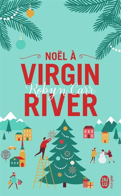 Noël à Virgin River | Robyn Carr, Marie-Noëlle Tranchart