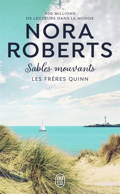 Les frères Quinn. Vol. 2. Sables mouvants | Nora Roberts, Véronique Fourneaux