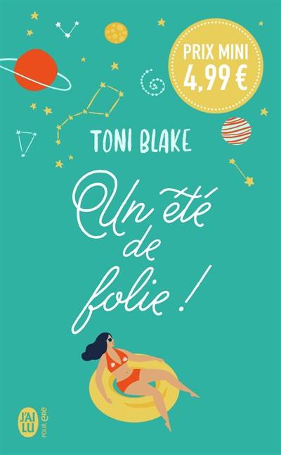 Un été de folie ! | Toni Blake, Sophie Dalle